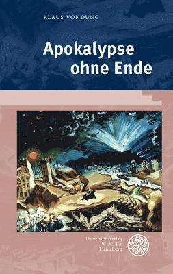 Klaus Vondung - Apokalypse Ohne Ende, Inbunden. Tillgänglighet: Lägg i varukorg