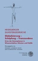 Hermes Andreas Kick, Florentine Alburg - Globalisierung - Schöpfung - Transzendenz: Krise Der Konzeptionen in Wissenschaften, Künsten Und Politik, Häftad. Tillgänglighet: Lägg i varukorg