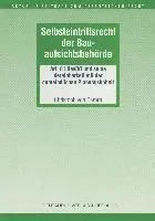 Christoph von Damm - Selbsteintrittsrecht der Bauaufsichtsbehörde, Häftad. Tillgänglighet: Lägg i varukorg