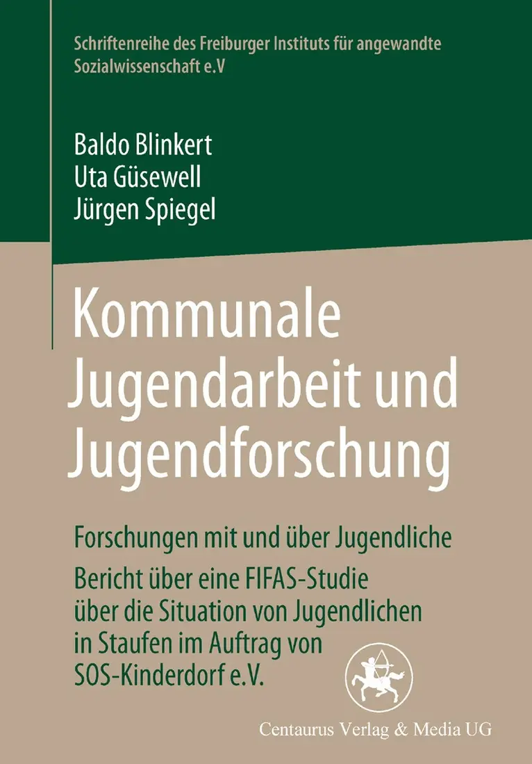 Baldo Blinkert, Uta Güsewell, Jürgen Spiegel - Kommunale Jugendarbeit und Jugendforschung, Häftad. Tillgänglighet: Lägg i varukorg