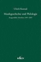 Musikgeschichte und Philologie