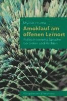 Myron Hurna - Amoklauf am offenen Lernort, Häftad