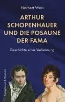 Norbert Weis - Arthur Schopenhauer und die Posaune der Fama, Häftad. Tillgänglighet: Lägg i varukorg