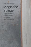 Dirk Rustemeyer - Magische Spiegel, Häftad