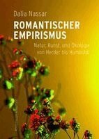 Dalia Nassar - Romantischer Empirismus, Inbunden