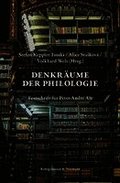 Denkr�ume der Philologie