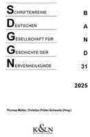 Thomas Müller, Christian Prüter-Schwarte - Schriftenreihe der Deutschen Gesellschaft für Geschichte der Nervenheilkunde, Häftad