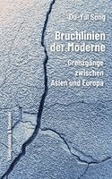 Du-Yul Song - Bruchlinien der Moderne, Häftad