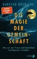 Karsten Brensing - Die Magie der Gemeinschaft, Inbunden