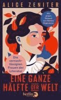 Alice Zeniter - Eine ganze Hälfte der Welt, Inbunden