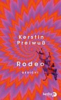 Kerstin Preiwuß - Rodeo, Inbunden. Tillgänglighet: Lägg i varukorg