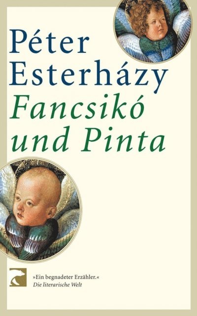 Peter Esterhazy - Francsikó und Pinta, E-bok