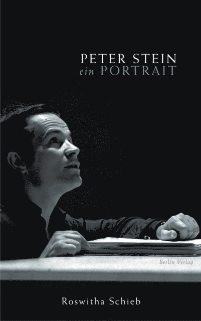 Roswitha Schieb - Peter Stein, E-bok