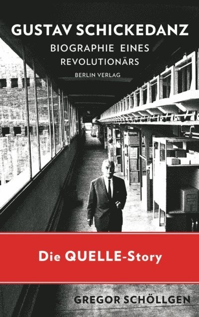 Gregor Schollgen - Gustav Schickedanz, E-bok