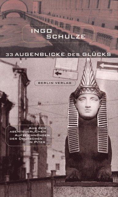 Ingo Schulze - 33 Augenblicke des Glücks, E-bok