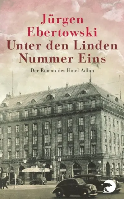 Jurgen Ebertowski - Unter den Linden Nummer Eins, E-bok. Tillgänglighet: Lägg i varukorg