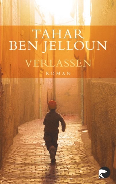 Tahar Ben Jelloun - Verlassen, E-bok