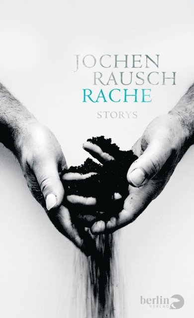 Jochen Rausch - Rache, E-bok