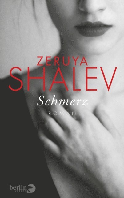 Zeruya Shalev - Schmerz, E-bok