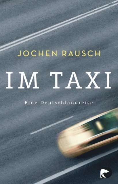 Jochen Rausch - Im Taxi, E-bok