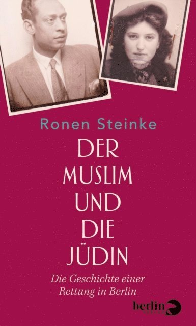Ronen Steinke - Der Muslim und die Jüdin, E-bok
