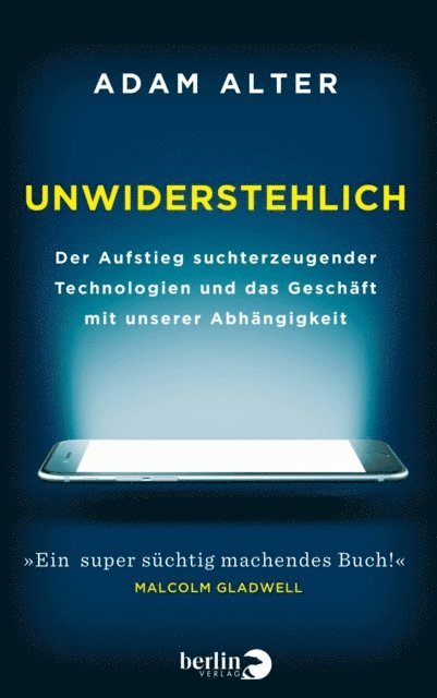 Adam Alter - Unwiderstehlich, E-bok