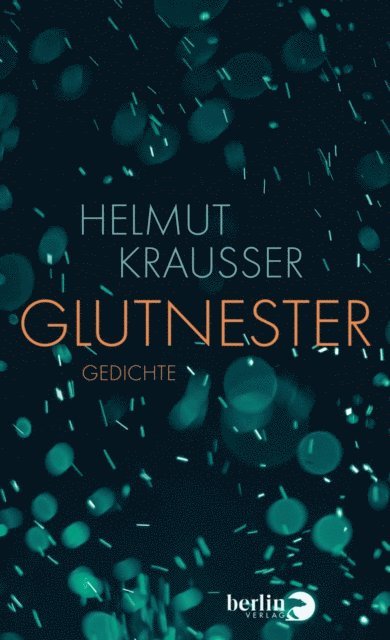 Helmut Krausser - Glutnester, E-bok