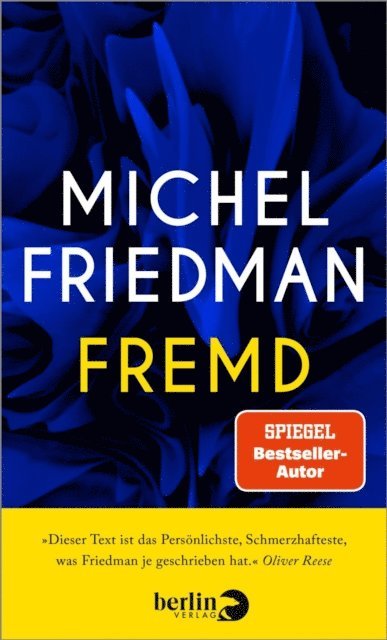 Michel Friedman - Fremd, E-bok