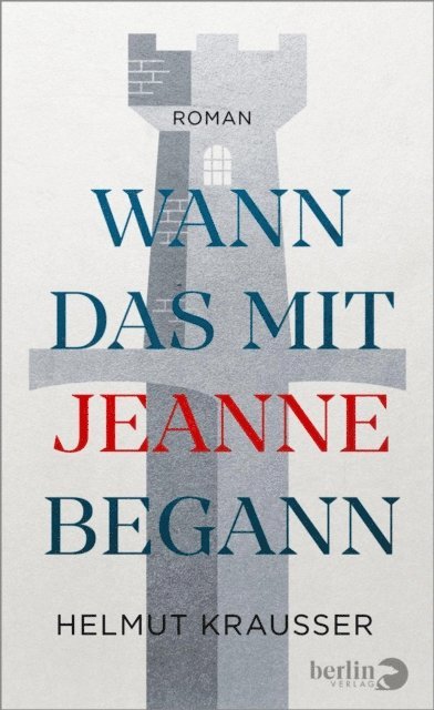 Helmut Krausser - Wann das mit Jeanne begann, E-bok
