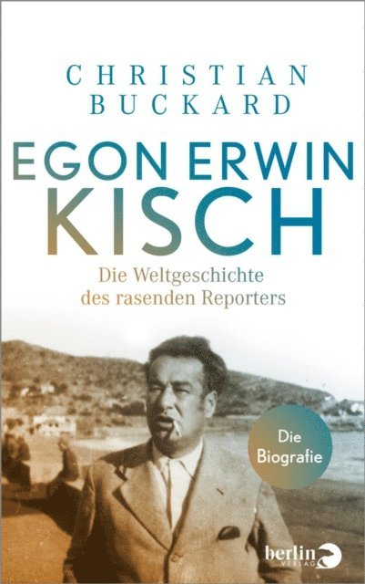 Christian Buckard - Egon Erwin Kisch, E-bok. Tillgänglighet: Lägg i varukorg
