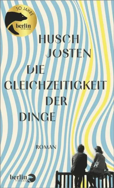 Husch Josten - Die Gleichzeitigkeit der Dinge, E-bok. Tillgänglighet: Lägg i varukorg