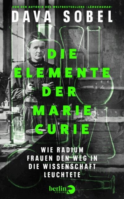 Dava Sobel - Die Elemente der Marie Curie, E-bok