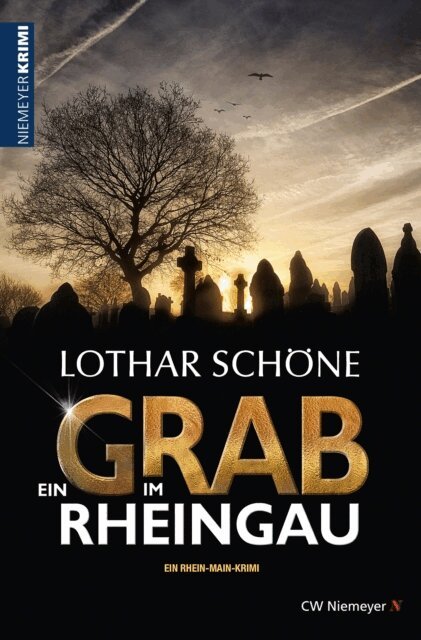 Lothar Schone - Ein Grab im Rheingau, E-bok