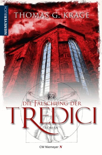 Thomas G. Krage - Die Falschung der Tredici, E-bok
