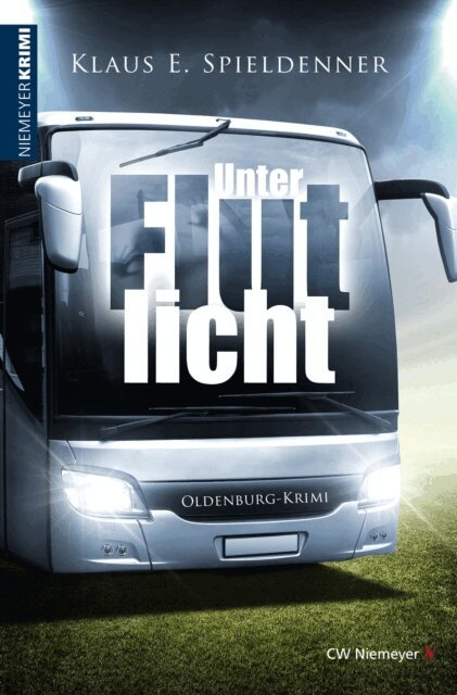 Klaus E. Spieldenner - Unter Flutlicht, E-bok