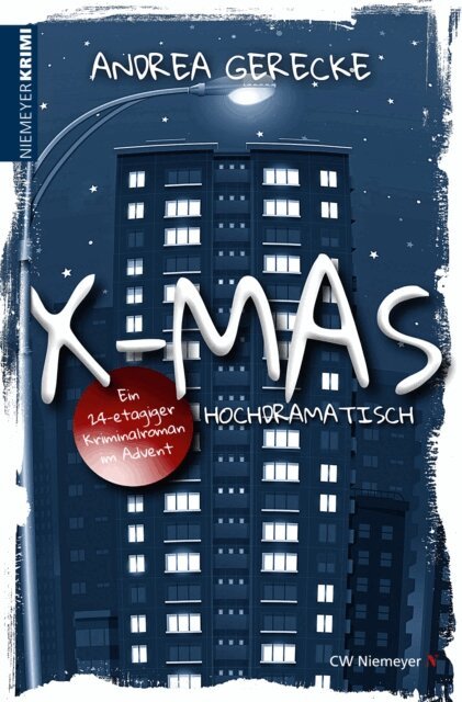 Andrea Gerecke - X-Mas: Hochdramatisch, E-bok