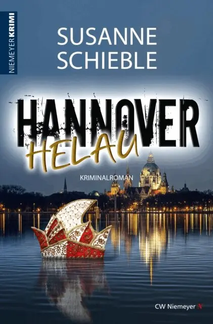 Susanne Schieble - Hannover Helau, E-bok. Tillgänglighet: Lägg i varukorg