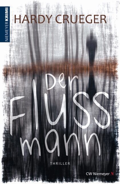 Hardy Crueger - Der Flussmann, E-bok