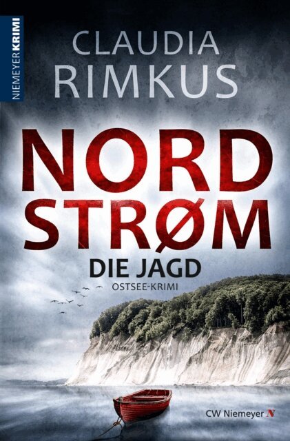 Claudia Rimkus - Nordstrom - Die Jagd, E-bok