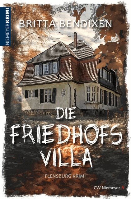 Britta Bendixen - Die Friedhofsvilla, E-bok