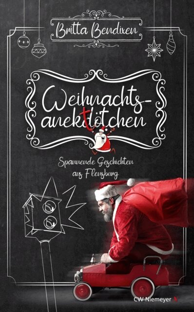 Britta Bendixen - Weihnachtsanektotchen - Spannende Geschichten aus Flensburg, E-bok