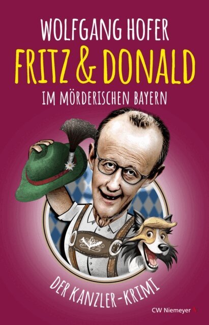 Wolfgang Hofer - Fritz & Donald - Im morderischen Bayern, E-bok