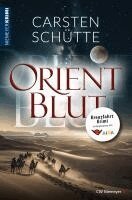 Carsten Schütte - Orientblut, Häftad