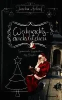 Joachim Anlauf - Weihnachtsanektötchen - Spannende Geschichten aus Dresden, Inbunden. Tillgänglighet: Lägg i varukorg