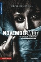Ulrich Behmann - NOVEMBERWUT, Häftad