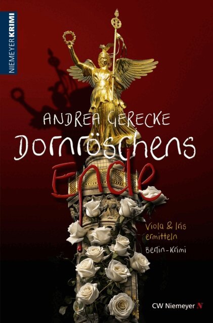 Andrea Gerecke - Dornröschens Ende, E-bok