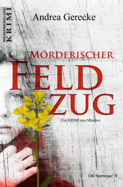 Andrea Gerecke - Mörderischer Feldzug, E-bok