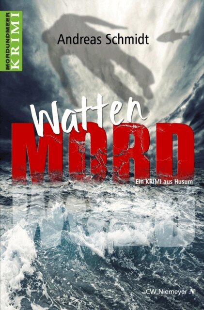Andreas Schmidt - WattenMord, E-bok