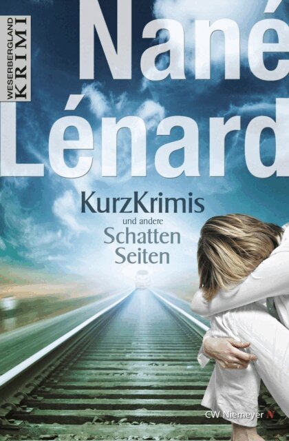 Nane Lenard - Kurzkrimis und andere SchattenSeiten, E-bok