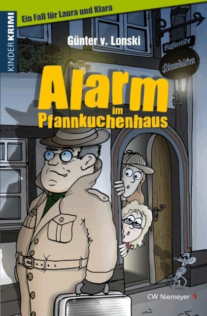 Gunter von Lonski - Alarm im Pfannkuchenhaus, E-bok